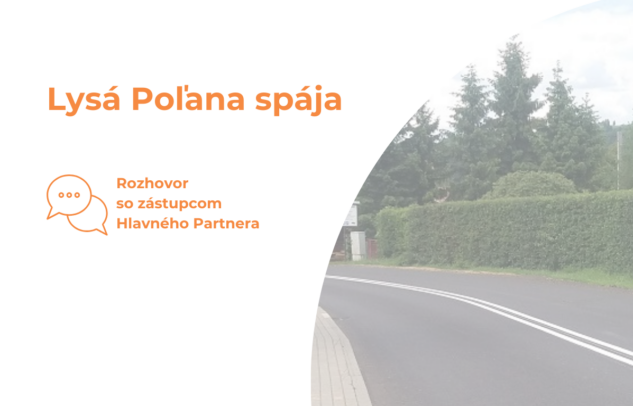  Rozhovor: Lysá Poľana spája