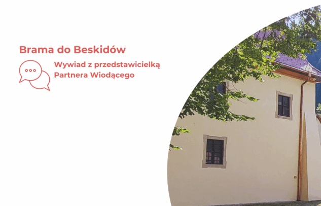  Wywiad – Brama do Beskidów