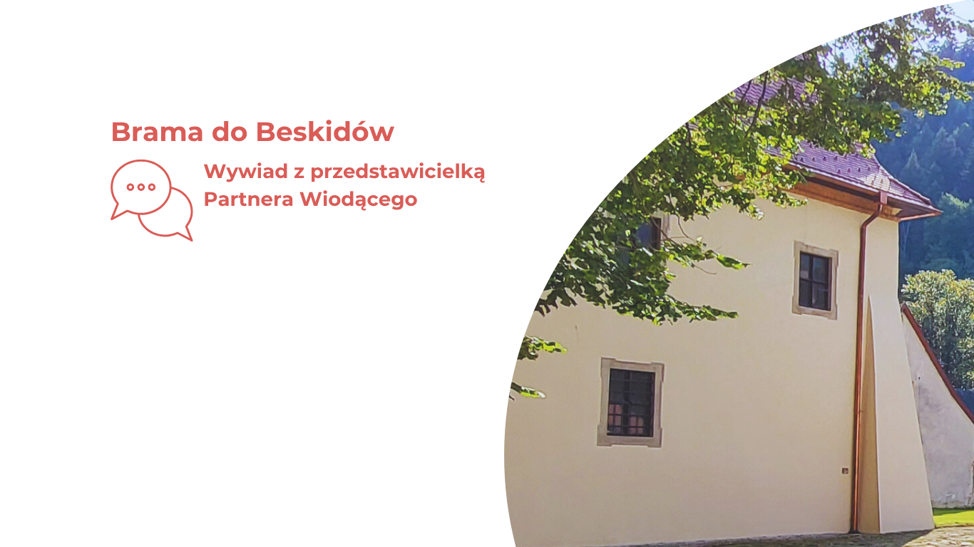 Wywiad – Brama do Beskidów