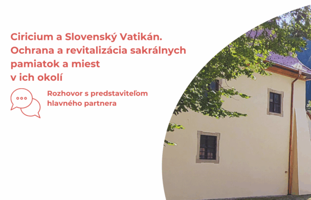  Rozhovor – Ciricium a Slovenský Vatikán