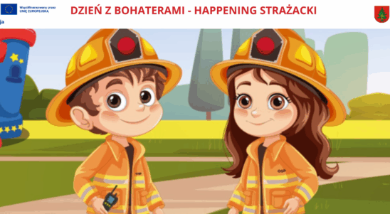 Happening Strażacki „Dzień z bohaterami” – zaproszenie na wydarzenie