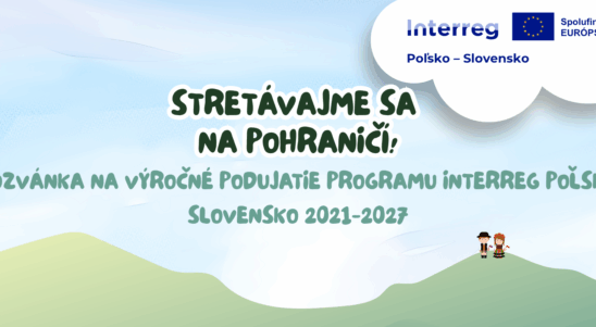 Stretávajme sa na Pohraničí – výročné podujatie programu Interreg Poľsko-Slovensko!