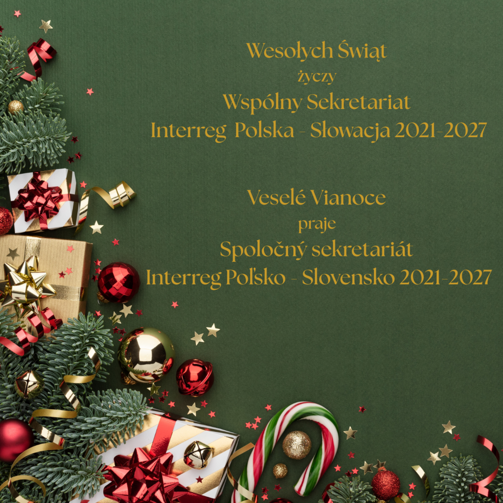 Kartka z napisem w języku polskim i słowackim Wesołych Świąt życzy Wspólny Sekretariat Interreg Polska - Słowacja 2021-2027 Kartička s posolstvom v poľštine a slovenčine Veselé Vianoce od spoločného sekretariátu Interreg Poľsko-Slovensko 2021-2027