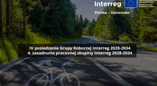 Za nami IV spotkanie Grupy Roboczej Interreg Polska – Słowacja 2028–2034