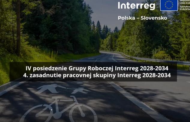  Za nami IV spotkanie Grupy Roboczej Interreg Polska – Słowacja 2028–2034